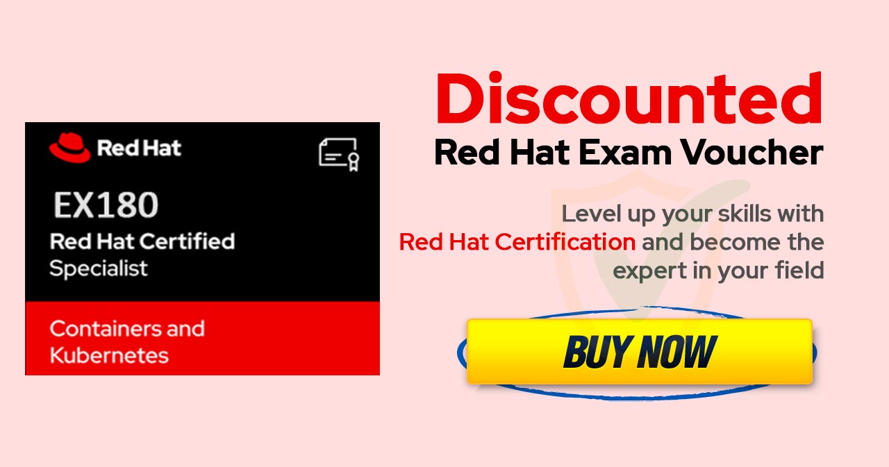 EX180 | Red Hat Certified Specialist in Containers and Kubernetes