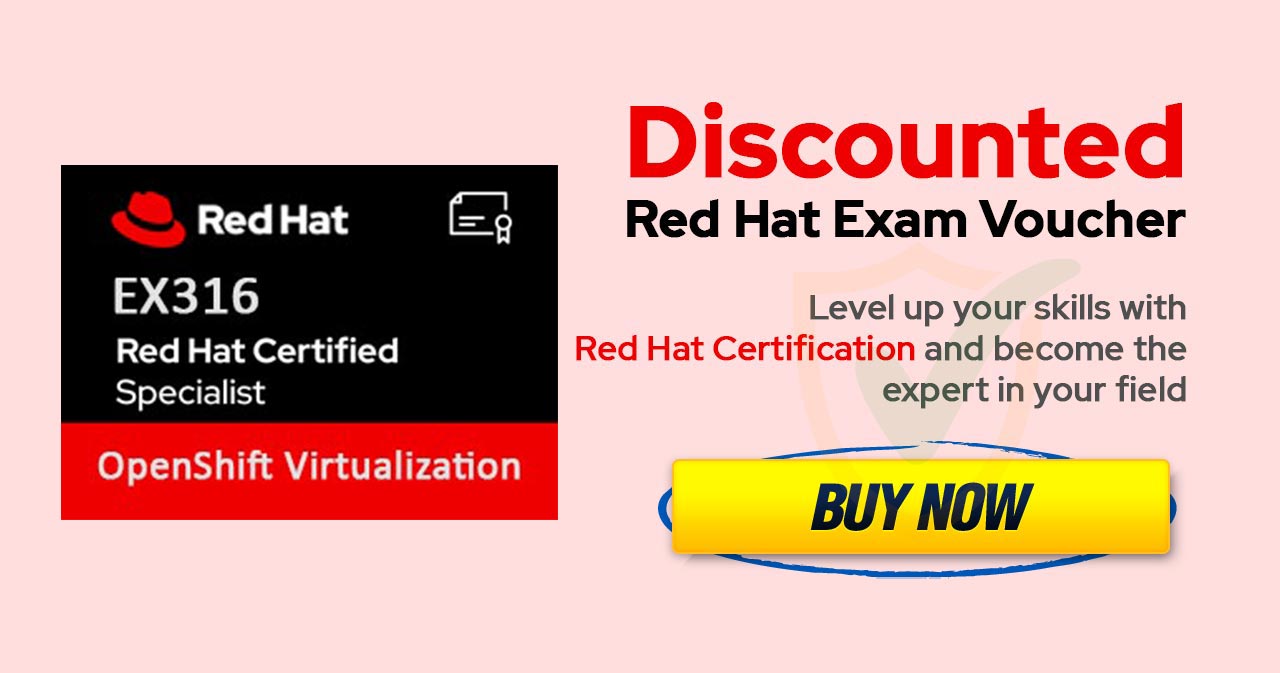 EX316 | Red Hat Certified Specialist in OpenShift Virtualization