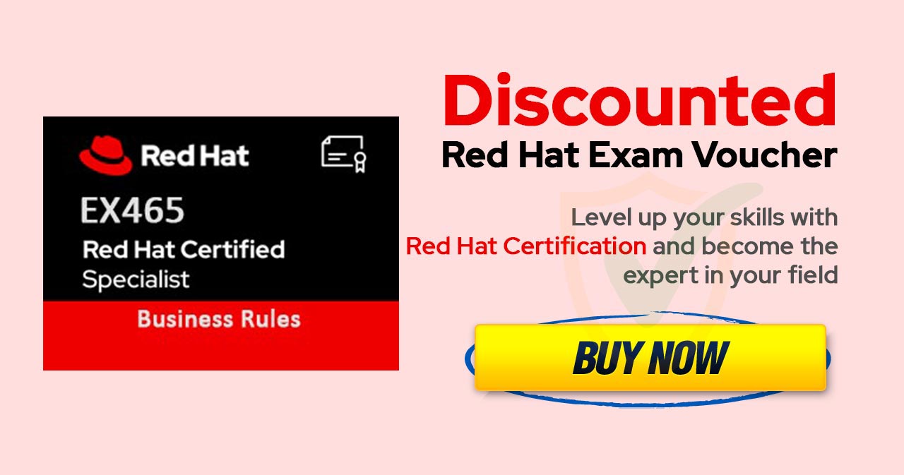 EX465 | Red Hat Certified Specialist in Business Rules
