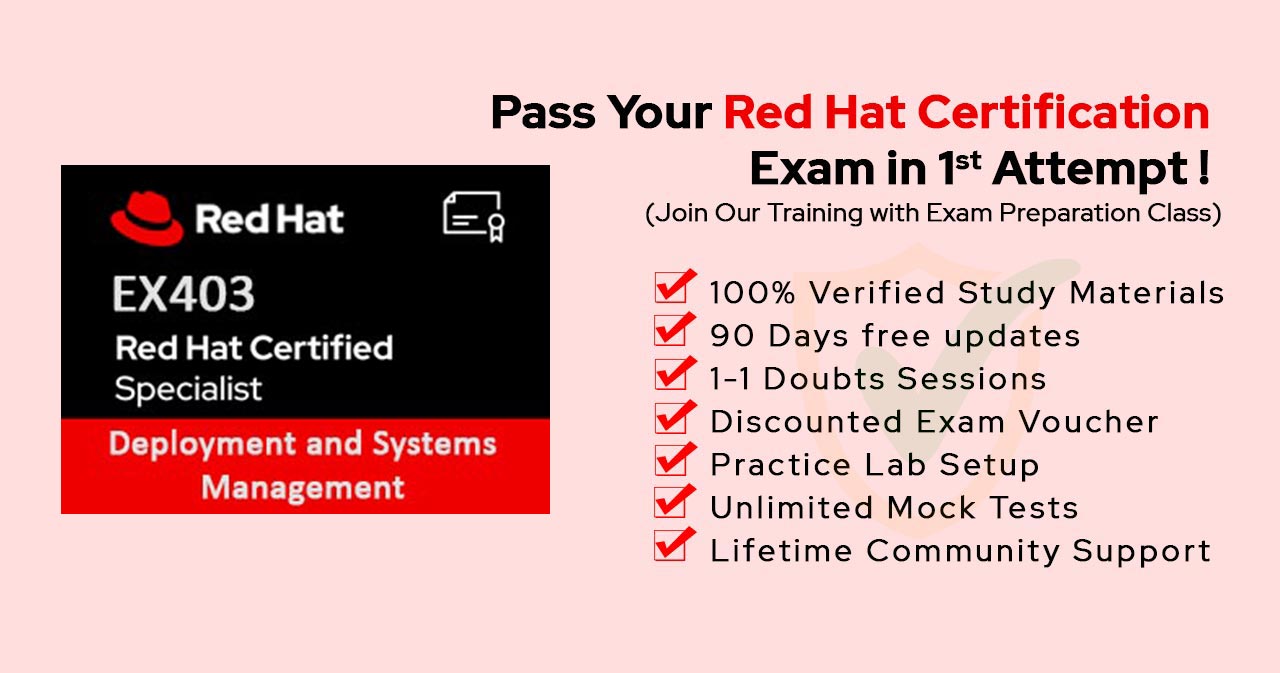 EX403 | Red Hat Certified Specialist in Deployment and Systems Management