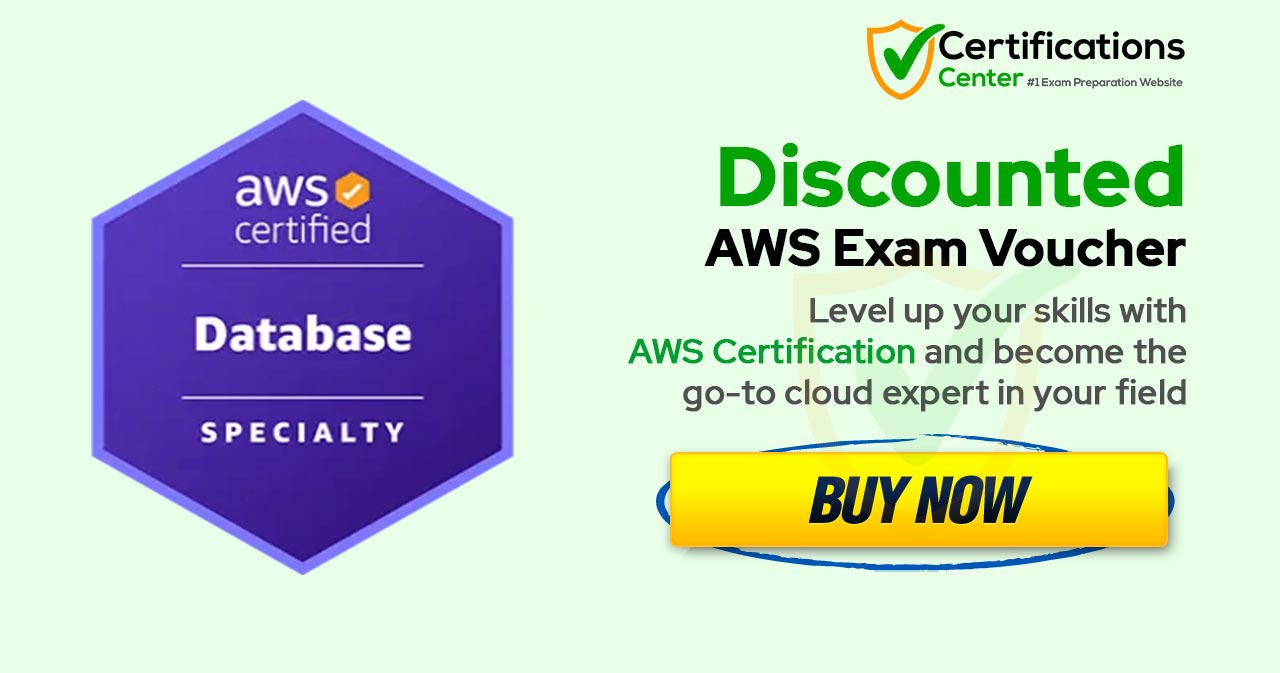 AWS Certified Database - Specialty DBS-C01