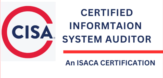 CISA: ISACA Information Systems Auditor