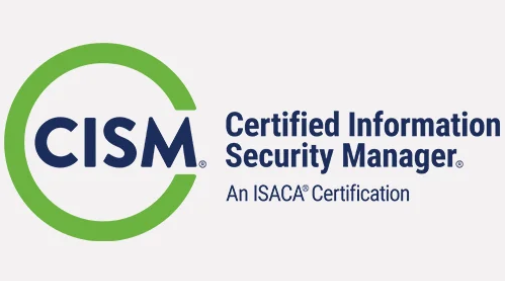 CISM: ISACA Information Security Manager