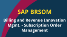 SAP Billing and Revenue Innovation Mgmt. - Subscription Order Management